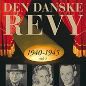 DANSKE REVY (DEN): 1940-1945, Vol. 1 (Revy 15)